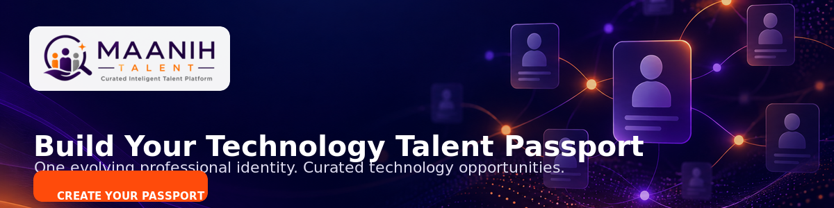 Build your technology Talent Passport with MAANIH Talent