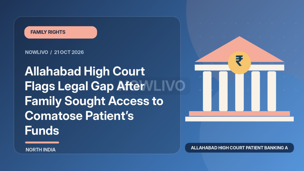Original illustrated news graphic about allahabad high court patient banking access, with a horizontally and vertically centered NOWLIVO watermark.