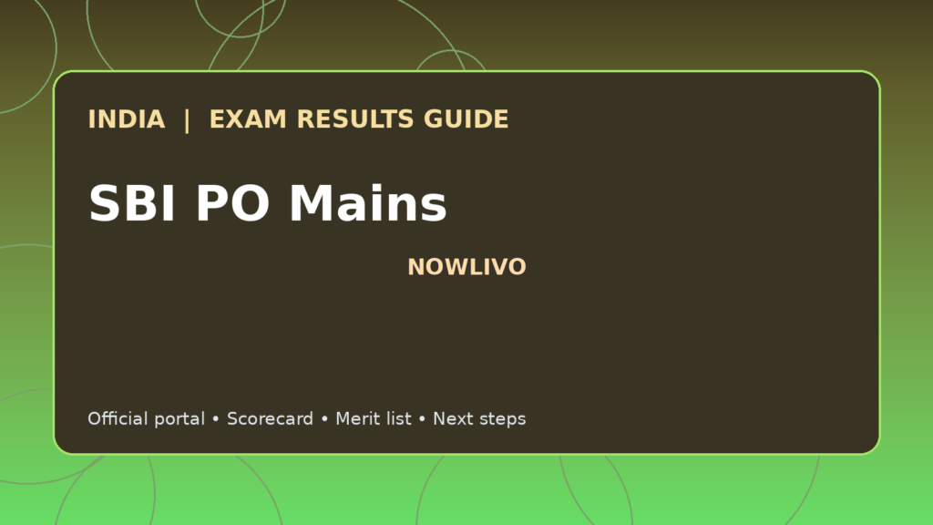 Illustrated NOWLIVO guide to checking SBI PO Mains examination results and official scorecards