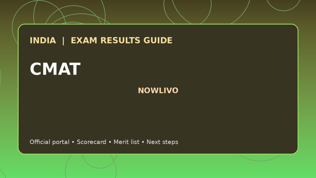 Illustrated NOWLIVO guide to checking CMAT examination results and official scorecards