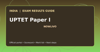 Illustrated NOWLIVO guide to checking UPTET Paper I examination results and official scorecards