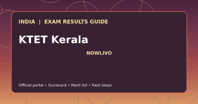 Illustrated NOWLIVO guide to checking KTET Kerala examination results and official scorecards