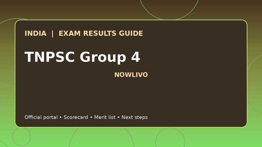 Illustrated NOWLIVO guide to checking TNPSC Group 4 examination results and official scorecards