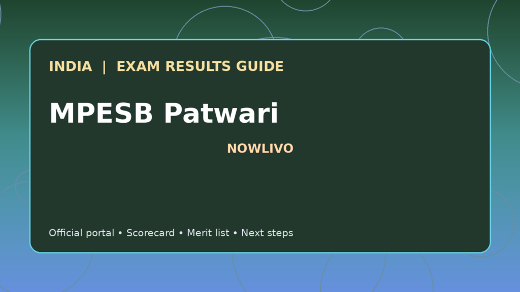 Illustrated NOWLIVO guide to checking MPESB Patwari examination results and official scorecards
