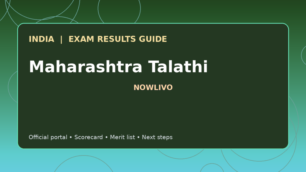 Illustrated NOWLIVO guide to checking Maharashtra Talathi examination results and official scorecards