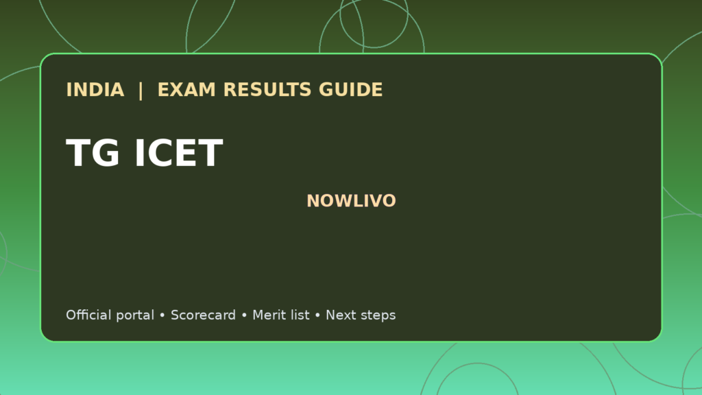 Illustrated NOWLIVO guide to checking TG ICET examination results and official scorecards