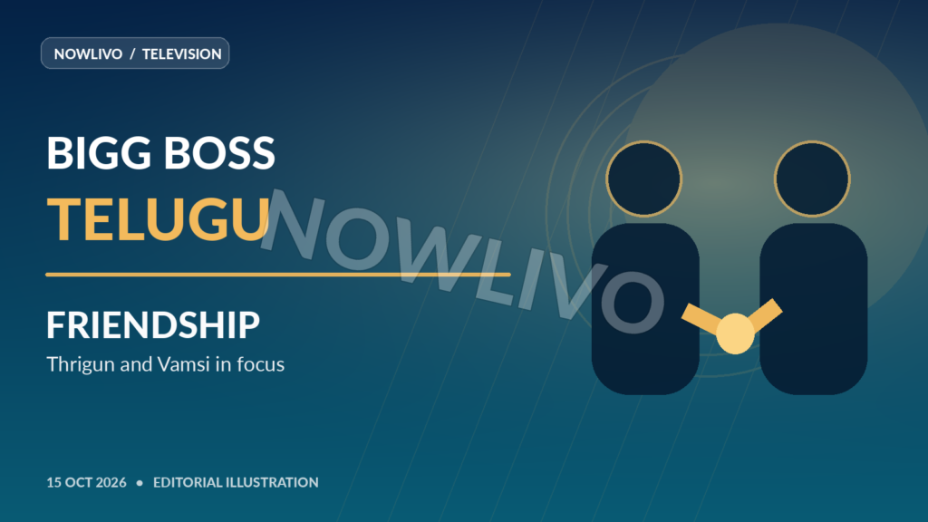 Original NOWLIVO editorial illustration for Bigg Boss Telugu October 15 update: thrigun and vamsi in focus